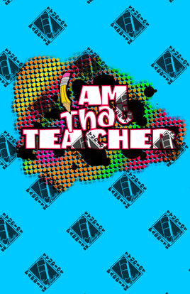 I am That Teacher PNG
