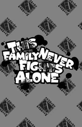 This Family Never Fights Alone PNG