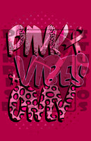 
              Pink Vibes Only 2pk word PNG
            