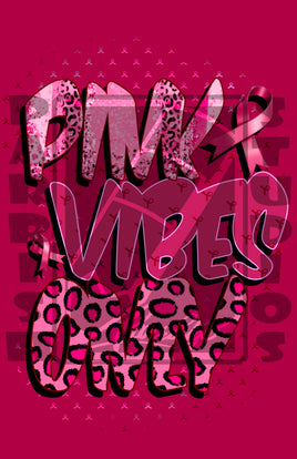 Pink Vibes Only 2pk word PNG