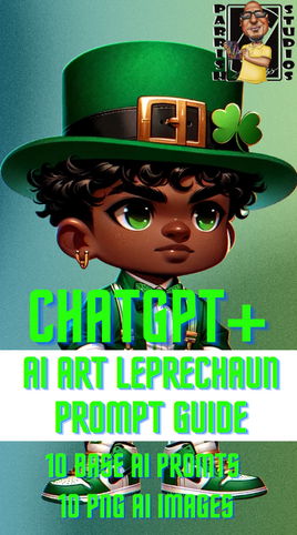 Leprechaun 10 AI Prompt Guide With 10 samples Included
